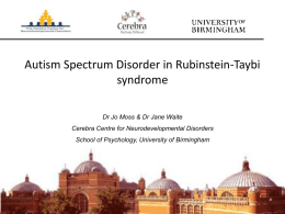 Autism Spectrum Disorder and RTS - Rubinstein – Taybi Syndrome