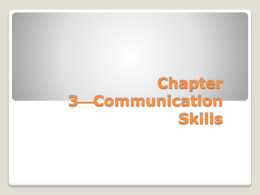 Chapter 3*Communication Skills