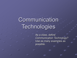 Communication Technologies