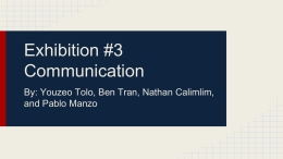 Exhibition #3 Communication - You
