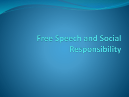 Free Speech and Social Responsibility