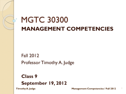 Timothy A. Judge Management Competencies / Fall 2012