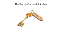 The Key to a Successful Society