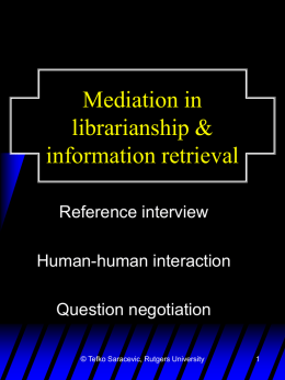 Mediation - School of Communication and Information