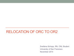 Relocation of ORC to OR2 - USF Scholarship Repository