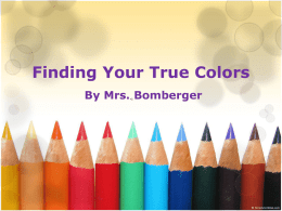 Finding Your True Colorsx