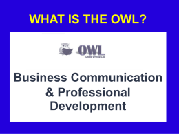 What is THE OWL?