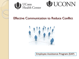 Effective Communication for Reducing Conflictx