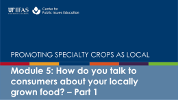 How do you talk to consumers about your locally grown food?