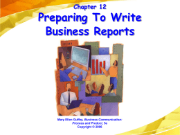 Preparing to Write Business Reports