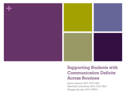 Supporting Students with Communication Deficits Across Routines