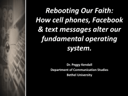 Powerpoint #1 - Technology and Faith