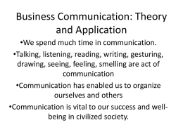 Business Communication: Theory and Application