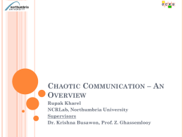 Chaotic Communication * An Overview