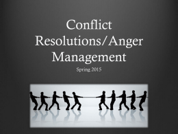 Conflict Resolutions/Anger Management