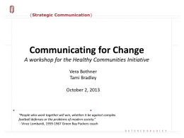 Communicating for Change Bothner and Bradley 10-2-13