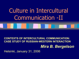 Culture in Intercultural Communication