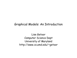 Graphical Models - UMD Department of Computer Science