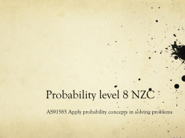 Probability level 8 NZC - CensusAtSchool New Zealand