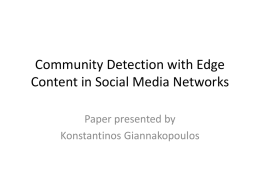 Community Detection with Edge Content in Social Media Networks