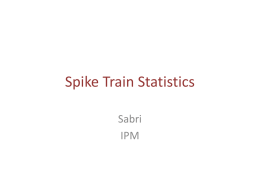 Spike Train Statistics