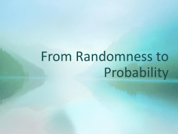 From Randomness to Probability - math-b