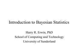 Bayesian Statistics - University of Sunderland