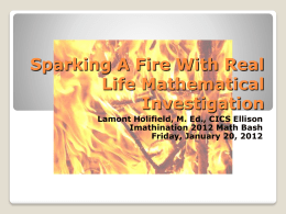 Lamont Holifield`s Power Point for this workshop Sparking a Fire