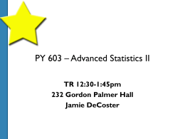 PY 603 – Advanced Statistics II