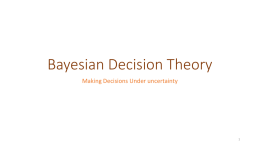 Bayesian Decision Theory