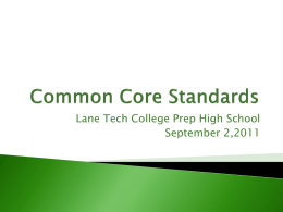 Common Core Standards - Lane Tech College Prep