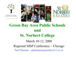 Green Bay Area Public Schools and St. Norbert College