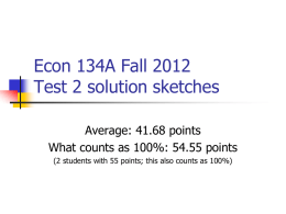 Econ 134A Test 1 Fall 2012