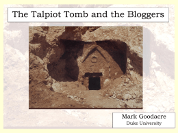 The Talpiot Tomb and the Bloggers