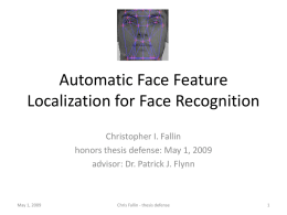 Automatic Face Feature Localization for Face Recognition
