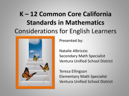 K – 12 Common Core Math Standards Considerations for