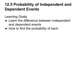 12.5 Probability of Independent and Dependent Events