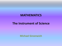 MATHEMATICS: The Instrument of Science
