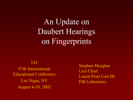 An Update on Daubert Hearings on Fingerprints
