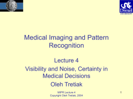 Medical Imaging and Pattern Recognition