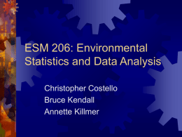 ESM 206: Environmental Statistics and Data Analysis