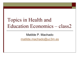 Topics in Health and Education Economics