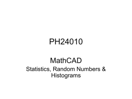 PH24010 - MathCAD: Histograms, statistics and randomness