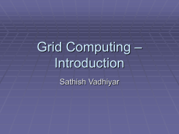 Grid Computing – Introduction