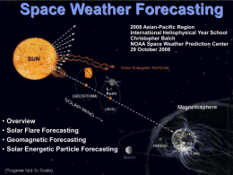 Overview of Space Weather Forecasting