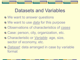 Datasets and Variables - University of California, Riverside