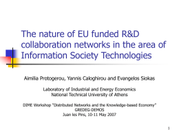 The nature of EU funded R&D collaboration networks in the