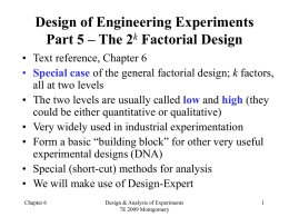 Design of Engineering Experiments Part 5 – The 2k