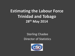 Estimating the Labour Force for Trinidad and Tobago