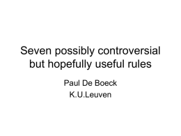 Seven possibly controversial but useful rules